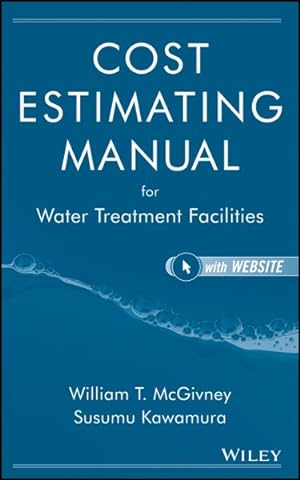 Imagen del vendedor de Cost Estimating Manual for Water Treatment Facilities a la venta por GreatBookPricesUK