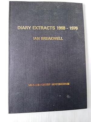 Imagen del vendedor de Diary Extracts 1968 - 1976 Published to accompany an Exhibition of the work of Ian Breakwell in Bristol, London and Nottingham in 1977 a la venta por Your Book Soon