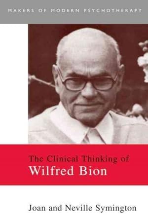 Seller image for Clinical Thinking of Wilfred Bion for sale by GreatBookPricesUK