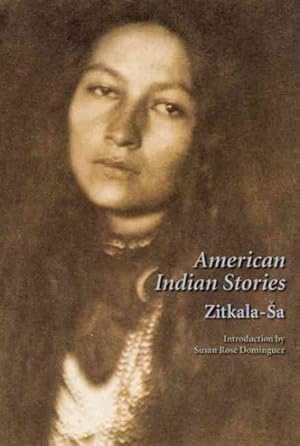 Seller image for American Indian Stories for sale by GreatBookPricesUK