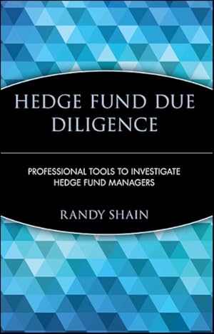 Image du vendeur pour Hedge Fund Due Diligence : Professional Tools to Investigate Hedge Fund Managers mis en vente par GreatBookPricesUK