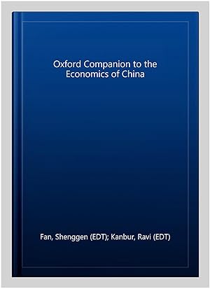 Seller image for Oxford Companion to the Economics of China for sale by GreatBookPricesUK