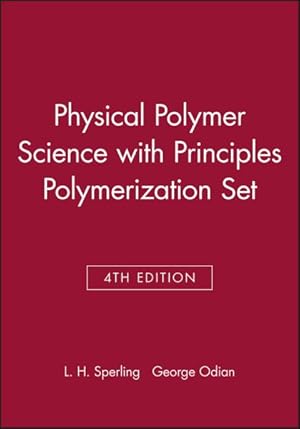 Immagine del venditore per Introduction To Physical Polymer Science and Principles of Polymerization venduto da GreatBookPricesUK