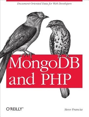 Seller image for MongoDB and PHP for sale by GreatBookPricesUK