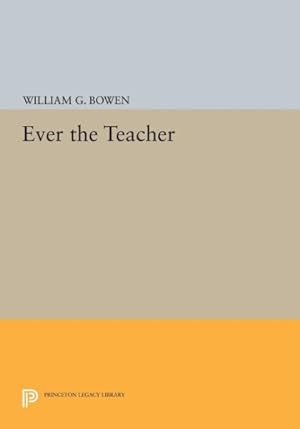 Seller image for Ever the Teacher for sale by GreatBookPricesUK