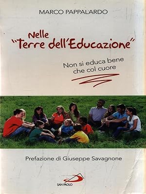 Bild des Verkufers fr Nelle Terre dell'Educazione zum Verkauf von Librodifaccia