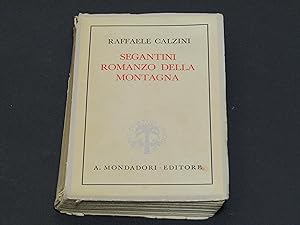 Immagine del venditore per Raffaele Calzini. Segantini Romanzo della montagna venduto da Amarcord libri