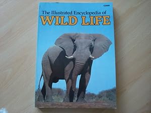 Immagine del venditore per The Illustrated Encyclopaedia of Wild Life venduto da The Book Tree