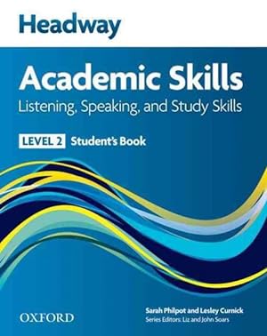 Immagine del venditore per Headway Academic Skills, Level 2 : Listening, Speaking, and Study Skills venduto da GreatBookPricesUK