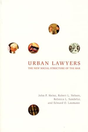Seller image for Urban Lawyers : The New Social Structure Of The Bar for sale by GreatBookPricesUK