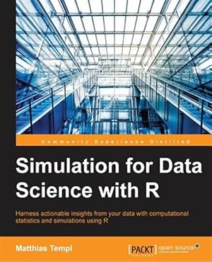 Seller image for Simulation for Data Science with R for sale by GreatBookPricesUK