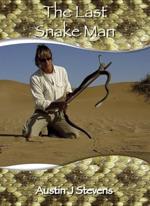 Bild des Verkufers fr Last Snake Man zum Verkauf von GreatBookPricesUK