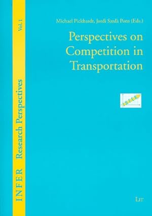 Image du vendeur pour Perspectives on Competition in Transportation mis en vente par GreatBookPricesUK