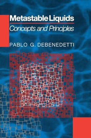 Immagine del venditore per Metastable Liquids : Concepts and Principles venduto da GreatBookPricesUK