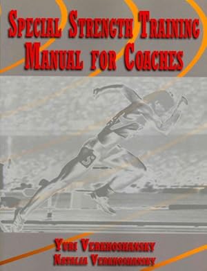 Imagen del vendedor de Special Strength Training : Manual for Coaches a la venta por GreatBookPricesUK
