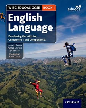 Imagen del vendedor de Wjec Gcse English Language Student Bk 1 a la venta por GreatBookPricesUK