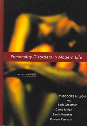 Image du vendeur pour Personality Disorders in Modern Life mis en vente par GreatBookPricesUK