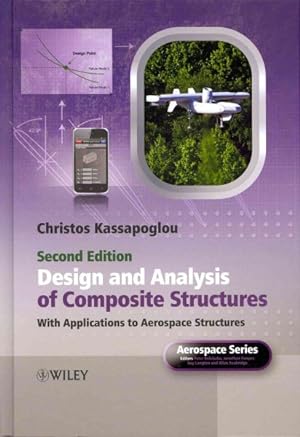 Immagine del venditore per Design and Analysis of Composite Structures : With Applications to Aerospace Structures venduto da GreatBookPricesUK