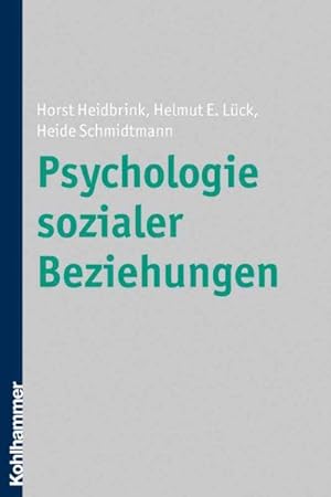 Seller image for Psychologie Sozialer Beziehungen -Language: german for sale by GreatBookPricesUK