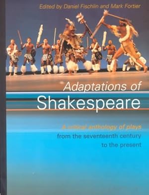 Seller image for Adaptations of Shakespeare : A Critical Anthology of Plays from the Seventeenth Century to the Present for sale by GreatBookPrices