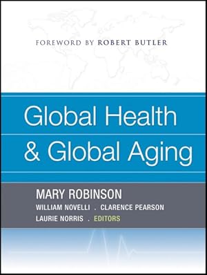 Immagine del venditore per Global Health and Global Aging venduto da GreatBookPricesUK