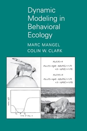 Image du vendeur pour Dynamic Modeling in Behavioral Ecology mis en vente par GreatBookPricesUK