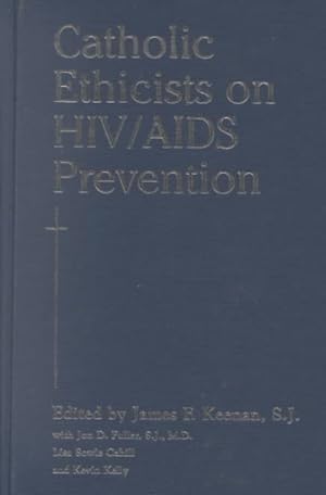Image du vendeur pour Catholic Ethicists on HIV/Aids Prevention mis en vente par GreatBookPricesUK