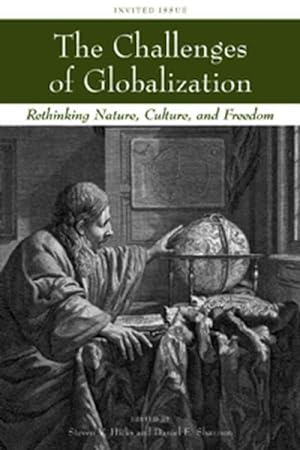 Imagen del vendedor de Challenges of Globalization : Rethinking Nature, Culture, and Freedom a la venta por GreatBookPricesUK