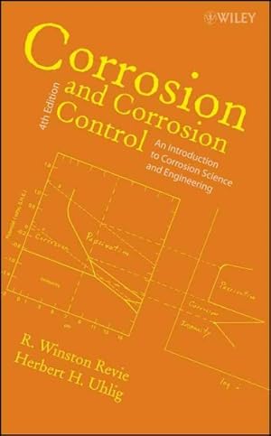 Immagine del venditore per Corrosion and Corrosion Control : An Introduction to Corrosion Science and Engineering venduto da GreatBookPricesUK