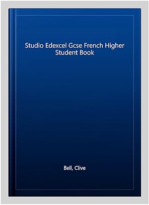 Seller image for Studio Edexcel Gcse French Higher Student Book for sale by GreatBookPricesUK