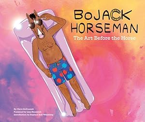 Seller image for Bojack Horseman : The Art Before the Horse for sale by GreatBookPricesUK
