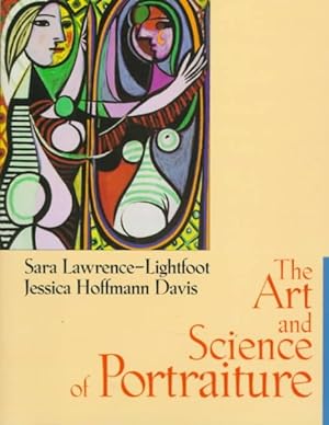 Seller image for Art and Science of Portraiture : Sara Lawrence-Lightfoot, Jessica Hoffmann Davis for sale by GreatBookPricesUK