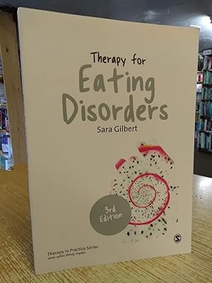 Therapy for Eating Disorders: Theory, Research & Practice (Therapy in Practice)