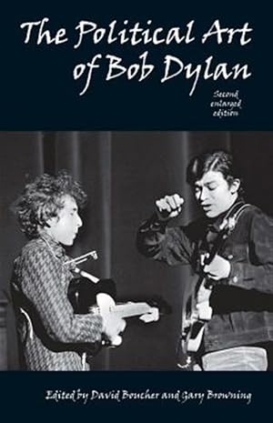 Imagen del vendedor de Political Art of Bob Dylan a la venta por GreatBookPricesUK