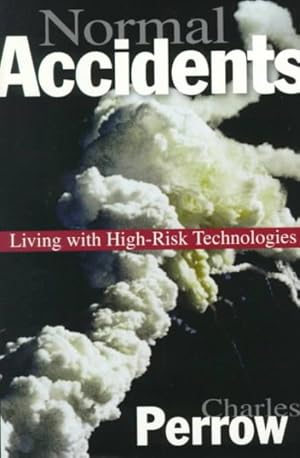 Bild des Verkufers fr Normal Accidents : Living With High-Risk Technologies zum Verkauf von GreatBookPricesUK