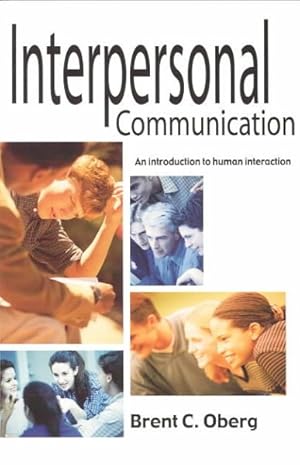 Seller image for Interpersonal Communication : An Introduction to Human Interaction for sale by GreatBookPricesUK