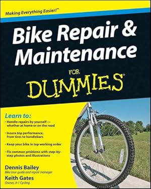 Seller image for Bike Repair & Maintenance for Dummies for sale by GreatBookPricesUK