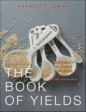 Imagen del vendedor de Book of Yields : Accuracy in Food Costing and Purchasing a la venta por GreatBookPricesUK