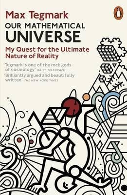 Bild des Verkäufers für Our Mathematical Universe : My Quest for the Ultimate Nature of Reality zum Verkauf von GreatBookPricesUK