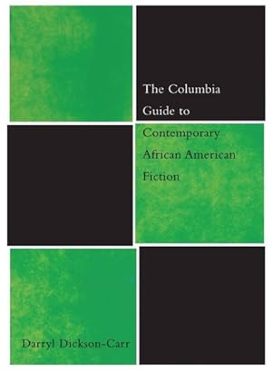 Image du vendeur pour Columbia Guide to Contemporary African American Fiction mis en vente par GreatBookPricesUK