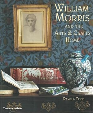 Imagen del vendedor de William Morris : And the Arts & Crafts Home a la venta por GreatBookPricesUK