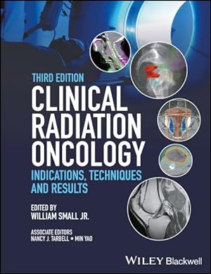Imagen del vendedor de Clinical Radiation Oncology : Indications, Techniques, and Results a la venta por GreatBookPricesUK