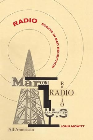 Immagine del venditore per Radio : Essays in Bad Reception venduto da GreatBookPricesUK