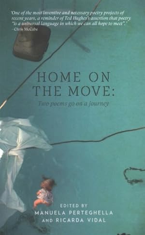 Immagine del venditore per Home on the Move : Two Poems Go on a Journey venduto da GreatBookPricesUK