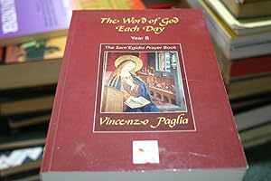 Seller image for The Word Of God Each Day Year B. The Saint 'Edigio Prayer Book for sale by SGOIS