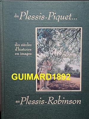 Du Plessis-Piquet au Plessis-Robinson