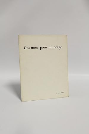 Seller image for Des mots pour un orage for sale by Librairie Le Feu Follet