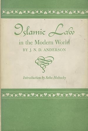 Immagine del venditore per Islamic Law in The Modern World. venduto da FOLIOS LIMITED