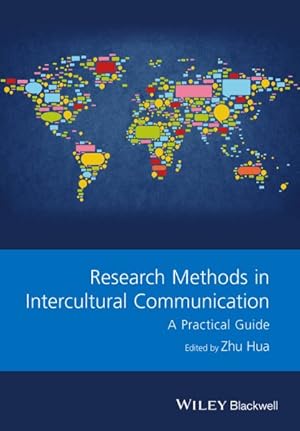 Seller image for Research Methods in Intercultural Communication : A Practical Guide for sale by GreatBookPricesUK