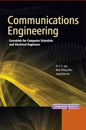 Seller image for Communications Engineering : Essentials for Computer Scientists and Electrical Engineers for sale by GreatBookPricesUK